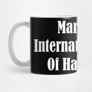 International Day Of Happiness Mug